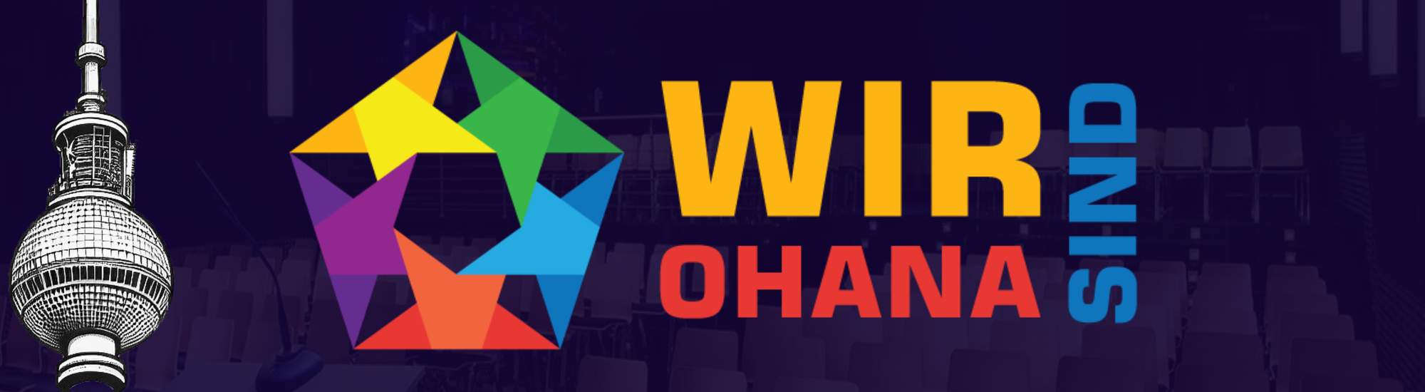 Banner for Wir sind Ohana - Illustrative drawing of the Berlin TV tower next to the title Wir sind Ohana in bold, colorful letters that express the diversity of the community